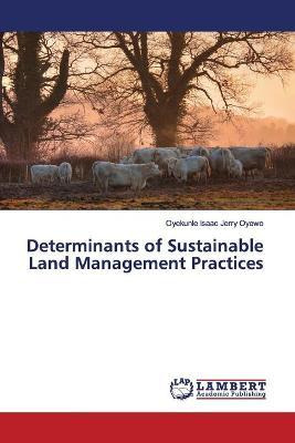 Libro Determinants Of Sustainable Land Management Practic...