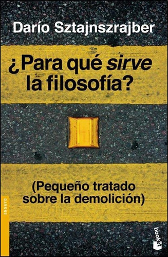 Para Que Sirve La Filosofia? - Saldo