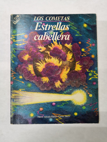 Los Cometas, Estrellas Con Cabellera - Marco Antonio Pulido (Usado)