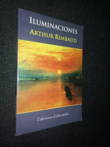 Iluminaciones Arthur Rimbaud