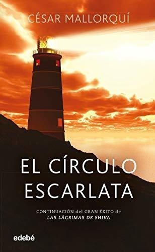 El Círculo Escarlata (periscopio), De Mallorquí Del Corral, César. Editorial Edebé, Tapa Blanda En Español