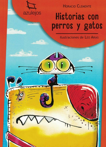 Historias Con Perros Y Gatos - 2017