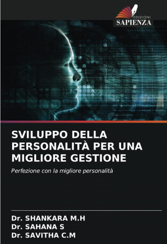 Libro: Sviluppo Della Personalità Per Una Migliore Gestione: