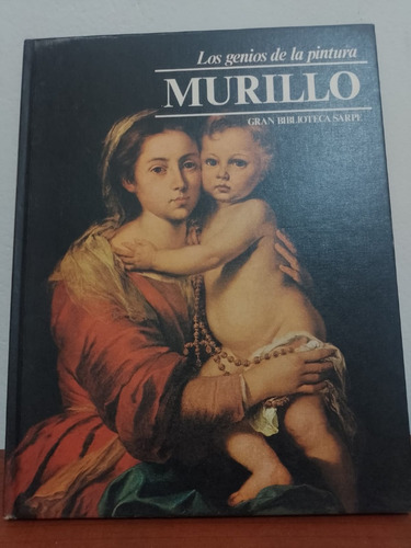 Murillo - Los Genios De La Pintura - Sarpe