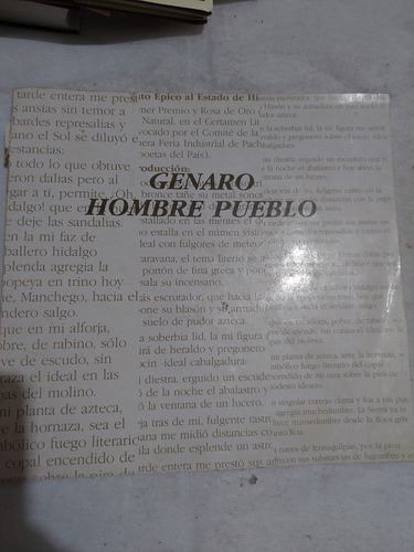 Genaro Hombre Pueblo , Antologia Del Poeta Hidalguense