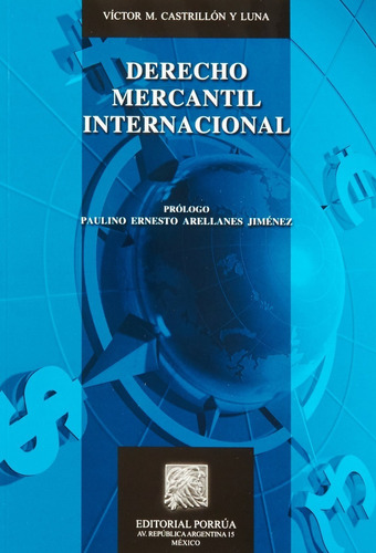 Derecho Mercantil Internacional Victor Castrillón Y Luna