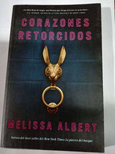 Corazones Retorcidos Melissa Albert