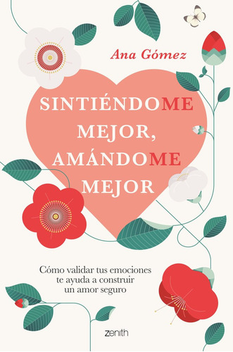 Sintiendo(me) Mejor, Amando(me) Mejor