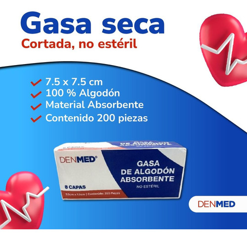 Gasa Simple Denmed Absorbentes 100% Algodón 7.5x7.5cm 200pzs