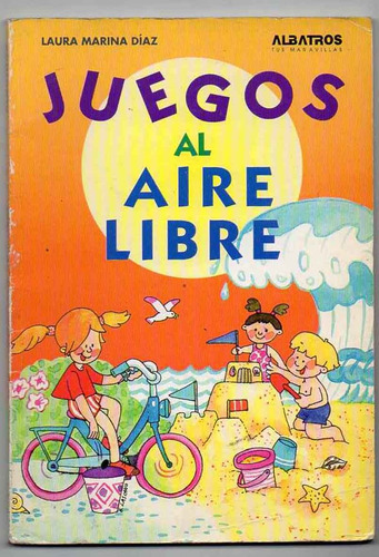 Juegos Al Aire Libre - Laura Marina Díaz