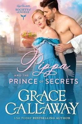Libro Pippa And The Prince Of Secrets - Grace Callaway