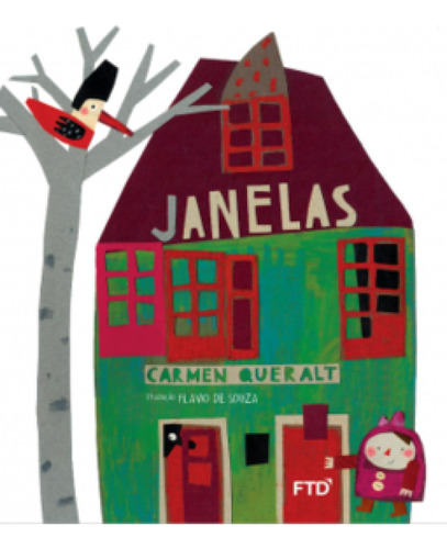 Janelas, de Carmen Queralt. Editorial FTD (PARADIDATICOS), tapa mole en português
