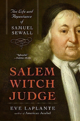 Salem Witch Judge, De Eve Laplante. Editorial Harpercollins Publishers Inc, Tapa Blanda En Inglés