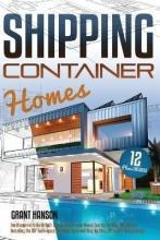 Libro Shipping Container Homes : The Ultimate Guide On Ho...