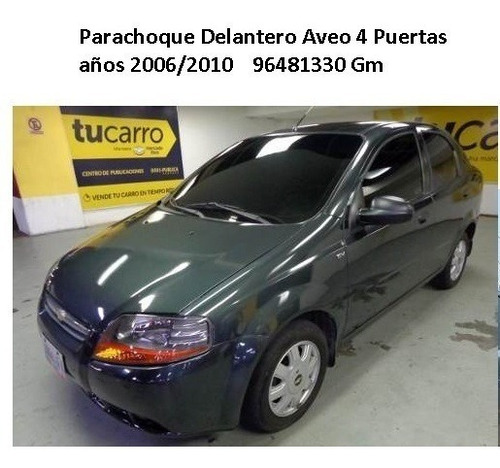 96481330 Parachoque Delantero Aveo Sedan 2006/2010 