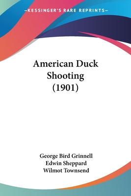 Libro American Duck Shooting (1901) - Grinnell, George Bird