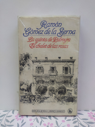 La Quinta De Palmira - El Chalet De Las Rosas 