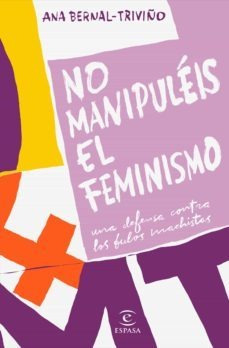 No Manipuleis El Feminismo