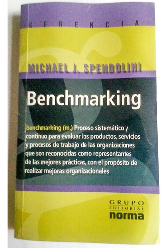 Libro Benchmarking Michael J. Spendolini Norma Gerencia