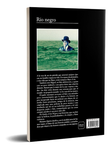 Imagen 2 de 5 de Río Negro De Mariano Quirós - Tusquets