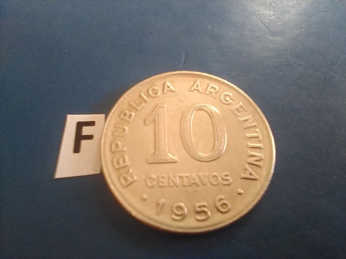 Monedas 10 Centavos De Argentina Año De 1956 San Martín 