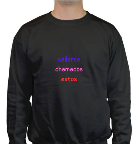 Sudadera Cuello Redondo Trap Boy - Callense Chamos Estos