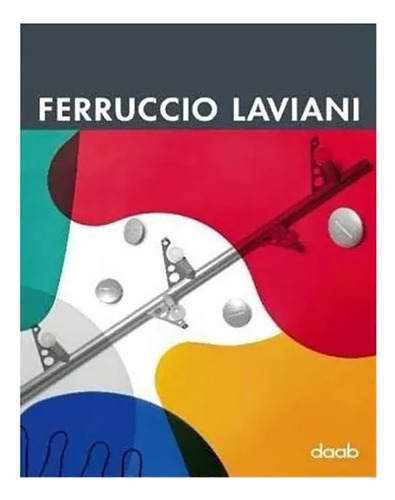 Ferruccio Laviani - Aavv - Daab - #d