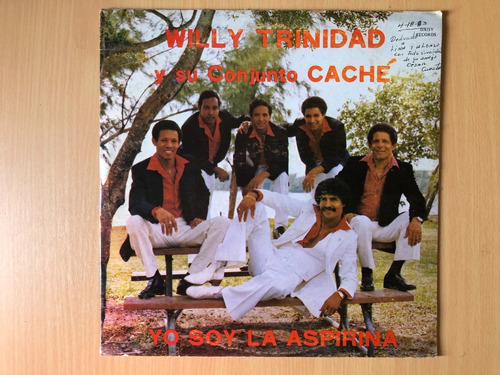 Lp Willie Trinidad Orquesta Cache -yo Soy La Aspirina. Salsa