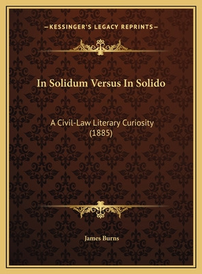 Libro In Solidum Versus In Solido: A Civil-law Literary C...