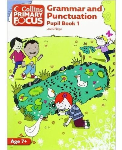 Grammar And Punctuation 1 - Student's Book, De Fidge, Louis. Editorial Harpercollins, Tapa Blanda En Inglés Internacional, 2011