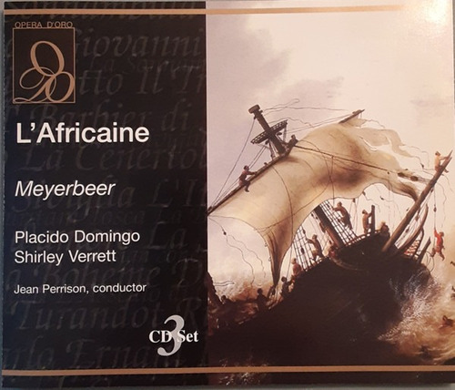 Meyerbeer: La Africana - Domingo Verret Perrison  - 3 Cds.