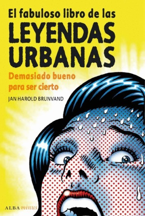 Libro Fabuloso Libro De Las Leyendas Urbanas, El Nuevo