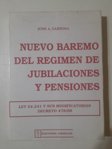 Nuevo Baremo Del Régimen De Jubilaciones Y Pensiones