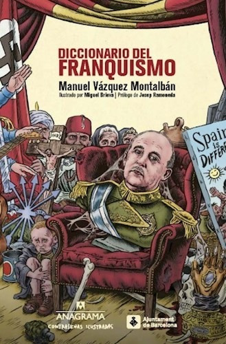 Diccionario Del Franquismo