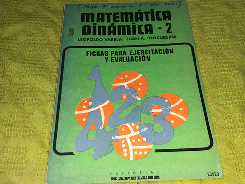 Matemática Dinámica 2 - Leopoldo Varela - Kapelusz