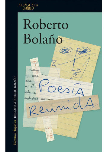 Poesia Reunida - Bolaño