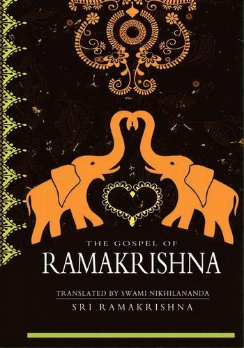 The Gospel Of Ramakrishna, De Sri Ramakrishna. Editorial Createspace Independent Publishing Platform, Tapa Blanda En Inglés
