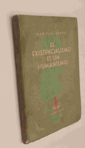 El Existencialismo Es Un Humanismo - Jean Paul Sartre