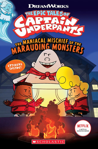 Captain Underpants - Maniacal Mischief Of The Marauding Mons