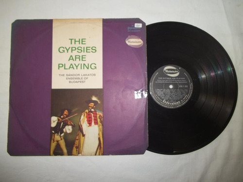 Lp Vinil - The Gypsies Are Playing - Sandor Lakatos Ensemble