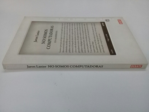 Jaron Lanier No Somos Computadoras Un Manifiesto Debate