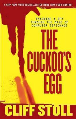 Libro The Cuckoo's Egg : Tracking A Spy Through The Maze ...