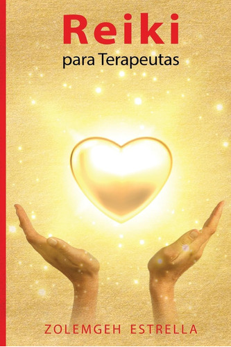 Libro: Reiki Para Terapeutas (edición En Español)