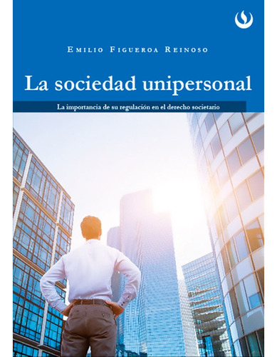 La Sociedad Unipersonal (libro Original)