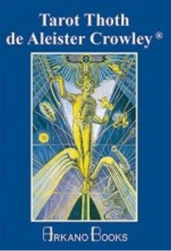 Tarot Thoth De Aleister Crowley ( Guia De Uso + Cartas )