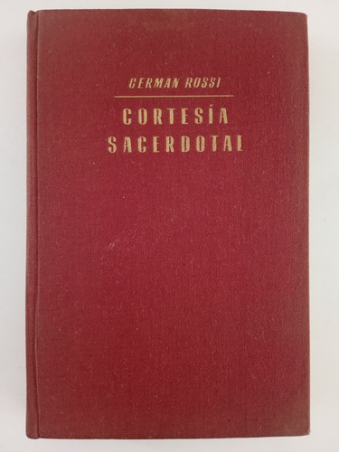 Manual De Cortesia Sacerdotal. German Rossi