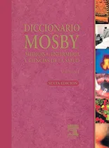 Comprar Libro Diccionario Mosby Medicina, Enfermeria Y Ciencias De L
