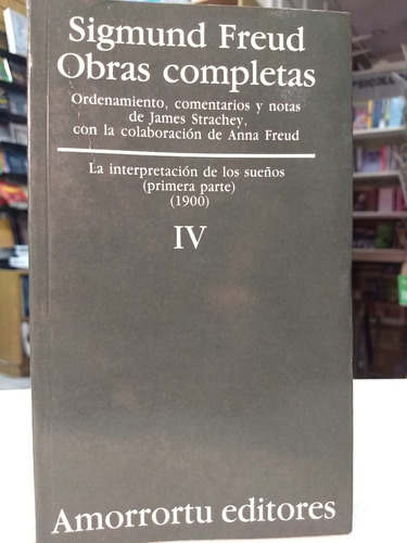 Sigmund Freud Obras Completas  Tomo Iv Amorrortu Nuevo -997