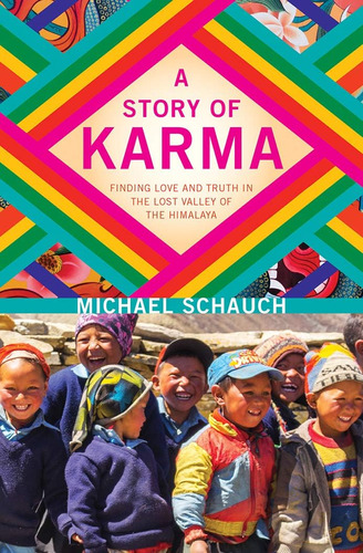 Libro: A Story Of Karma: Finding Love And Truth In The Lost 