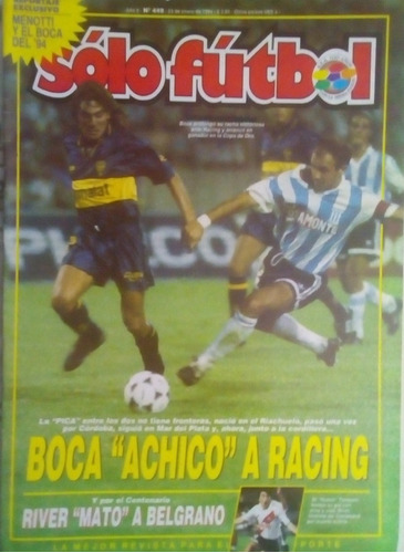 Solo Futbol 449 Boca 2 Racing 1.maradona Newells,river
